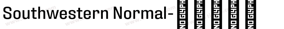 Southwestern Normal字体转换